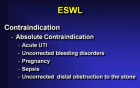 Extracorporeal Shockwave Lithotripsy (ESWL) 