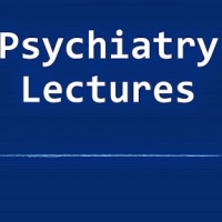 Psychiatry Lectures