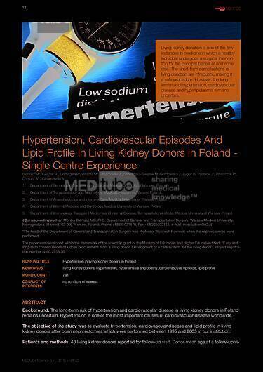 MEDtube Science 2015 - Hypertension, Cardiovascular Episodes And Lipid Profile In Living Kidney Donors In Poland – Single Centre Experience