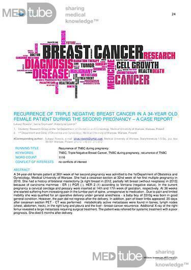 MEDtube Science 2017 - Recurrence of Triple Negative Breast Cancer in a 34-year Old Female Patient During the Second Pregnancy – A Case Report