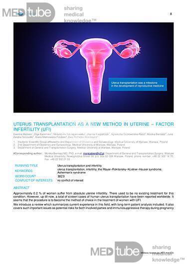 MEDtube Science 2017 - Uterus Transplantation As A New Method In Uterine – Factor Infertility (UFI)