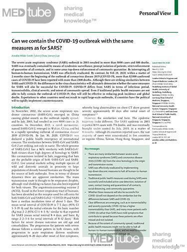 Can we Contain the COVID-19 Outbreak with the Same Measures as for SARS?