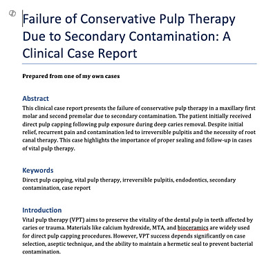 Failure of Conservative Pulp Therapy Due to Secondary Contamination