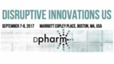 7th Annual DPharm: Disruptive Innovations to Advance Clinical Trials