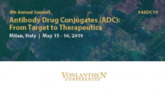 4th Annual Antibody Drug Conjugates (ADC) Summit: From Target to Therapeutics