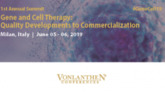 Gene and Cell Therapy: Quality Developments to Commercialization Summit