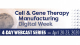 Cell & Gene Therapy Manufacturing Digital Week 2020