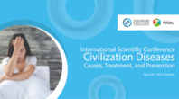 International Scientific Conference "Civilization Diseases – Causes, Treatment and Prevention”