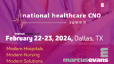 National Healthcare CNO Summit 2024