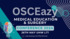 OSCEazy Medical Education and Surgical Conference 2024