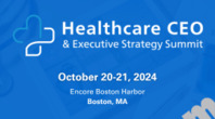 Healthcare CEO & Executive Strategy Summit 2024