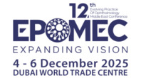 12th Evolving Practice of Ophthalmology Middle East Conference (EPOMEC) 2025