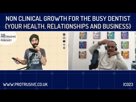 Non-Clinical Growth for the Busy Dentist (Your Health, Relationships, and Business)