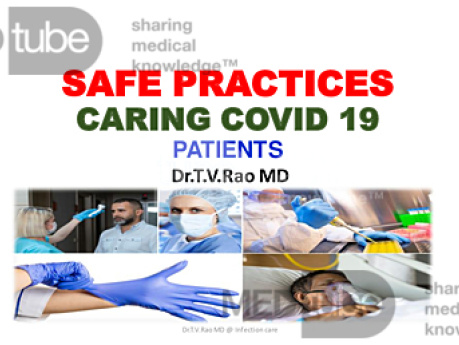 Safe Practices Caring COVID 19 Patients