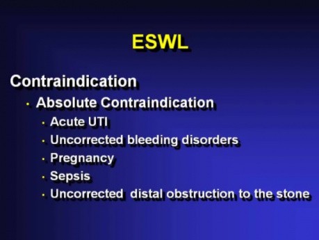 Extracorporeal Shockwave Lithotripsy (ESWL) 