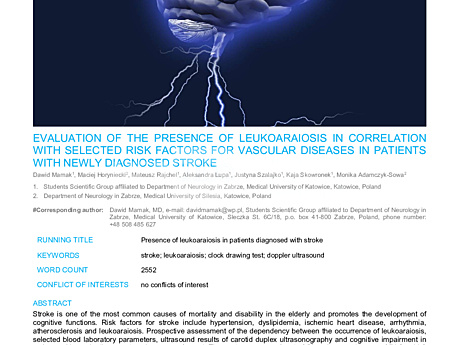 MEDtube Science 2018 - Evaluation of the Presence of Leukoaraiosis in Correlation With Selected Risk Factors for Vascular Diseases in Patients With Newly Diagnosed Stroke