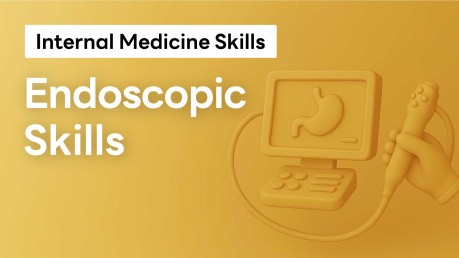 Endoscopic Skills