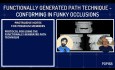 Functionally Generated Path Technique - Conforming in Funky Occlusions