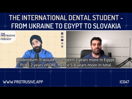 The International Dental Student - From Ukraine to Egypt to Slovakia - IC047