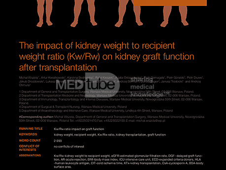 MEDtube Science 2014 - The impact of kidney weight to recipient weight ratio (Kw/Rw) on kidney graft function after transplantation