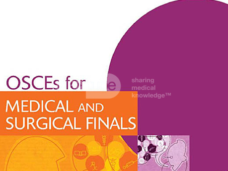 OSCE for Medical and Surgical - Finals