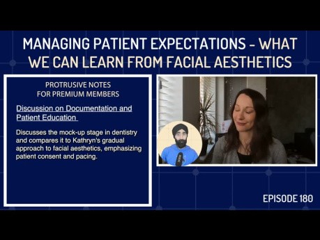 Managing Patient Expectations - What We Can Learn from Facial Aesthetics 