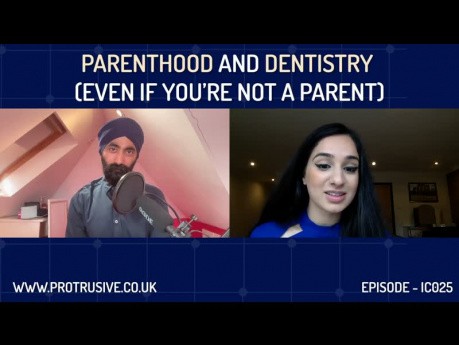 Parenthood & Dentistry