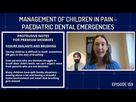 How to Manage Children in Dental Pain - Paediatric Emergencies