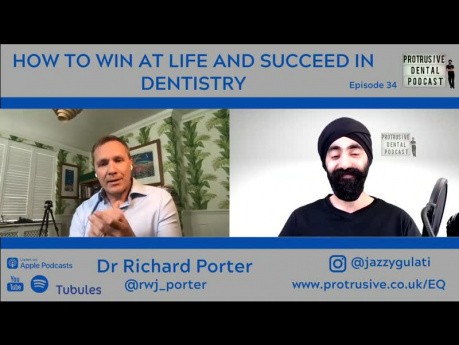 How to Win at Life and Succeed as a Dentist - Emotional Intelligence with Dr Richard Porter