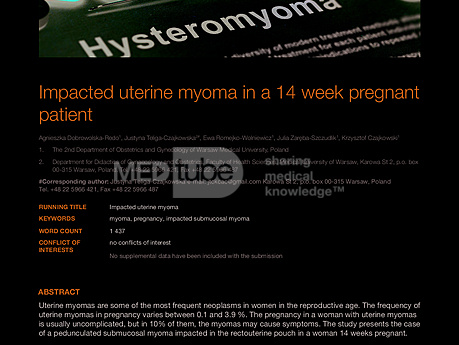 MEDtube Science 2015 - Impacted uterine myoma in a 14 week pregnant patient