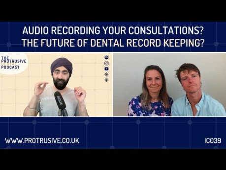 Audio Recording Your Consultations? The Future of Dental Record Keeping!