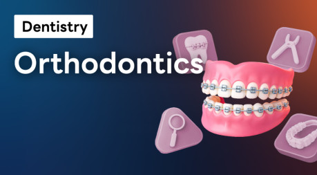 Orthodontics